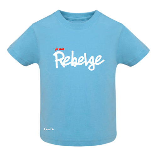 Baby T-shirts Je suis Rebelge